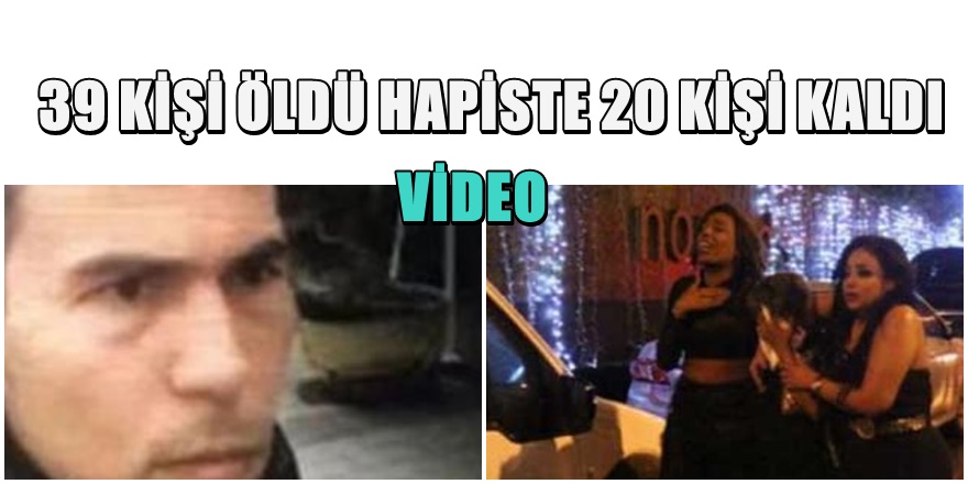 39 Kişinin öldüğü Reina Saldırısı Davasında 19 Sanığa Tahliye