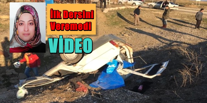 Yozgat'ta Genç Öğretmenin feci Ölümü 1 Ölü 3 Ağır Yaralı