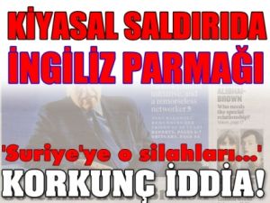Kimyasal Saldırıda İngiliz Parmağı