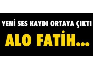 BİR "ALO FATİH" DAHA DÜŞTÜ