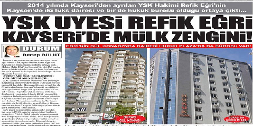 YSK Üyesi Hakimin Serveti Dudak Uçuklattı