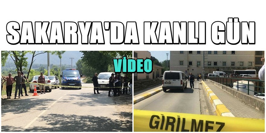 Sakarya'da Kanlı Gün 4 Ölü 7 Yaralı