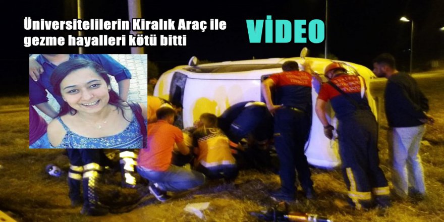 Denizli'de Üniversite Öğrencileri Kaza Yaptı 1 Ölü 6 Yaralı