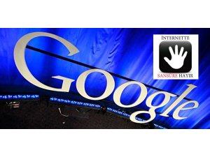 GOOGLE'DAN FLAŞ SANSÜR AÇIKLAMASI