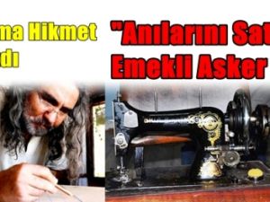 Anılarını Satan Emekli Asker