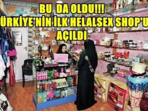 Bu da Oldu!!! Helal Sex Shop Açıldı