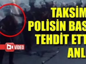Polisin basını tehdit ettiği anlar!