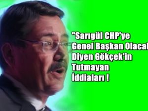 Bu mu CHP Uzmanı Gökçek ?