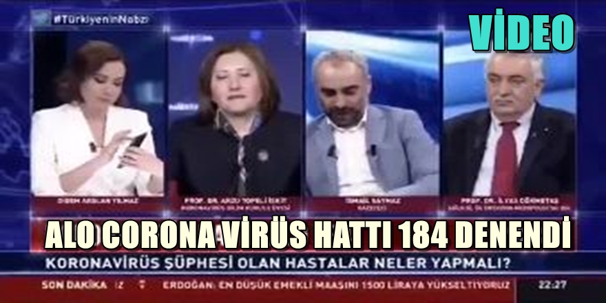 HABERTÜRK ALO 184 CORONA HATTINI TEST ETTİ