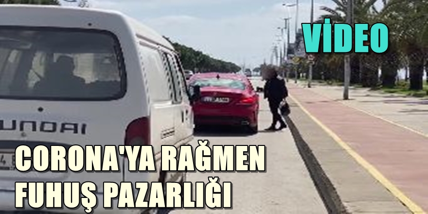 KARTAL'DA FUHUŞ PAZARLIĞI