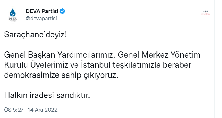 Deva Partisi’den İmamoğlu Mesajı: “saraçhane’deyiz! Halkın İradesi Sandıktır”