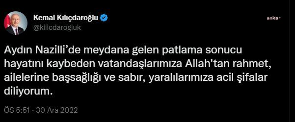 Chp Genel Başkanı Kılıçdaroğlu’ndan Nazilli’deki Patlamada Yaşamını Yitirenler İçin Taziye Mesajı