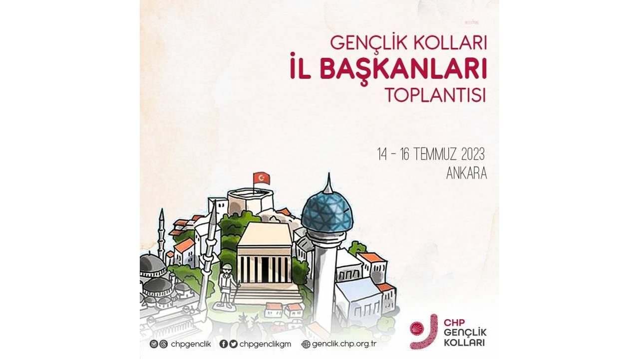 Chp Gençlik Kolları İl Başkanları Ankara'da Toplanacak