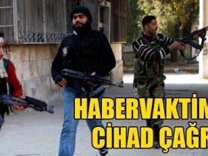 Habervaktim'den cihad çağrısı