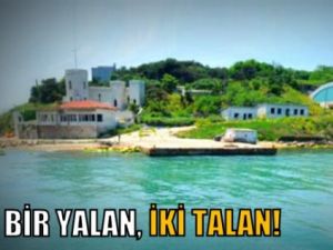 Bir Yalan İki Talan!