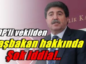 BDP'li vekilden Başbakan hakkında Şok iddia!..