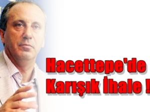 Hacettepe'de Karışık İhale