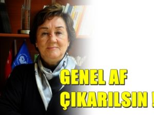 Genel Af Çıkarılması lazımdır !