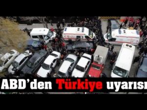 ABD'den Vatandaşlarına Türkiye uyarısı