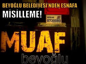 Beyoğlu Belediyesi'nden Esnafa Misilleme!