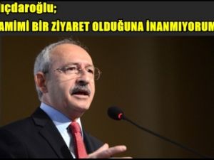 Kılıçdaroğlu; 'Türkiye'nin imajını zedeleyen giysiler'