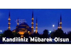 MİRAÇ KANDİLİNİZ MÜBAREK OLSUN