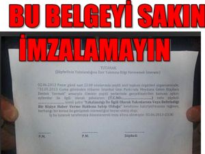 Bu belgeyi sakın imzalamayın!