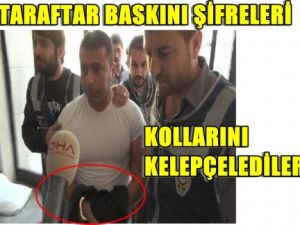 Taraftar Guruplarına Baskının Şifreleri