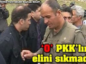 PKK'lıların elini sıkmadılar