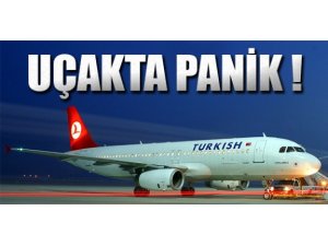 THY UÇAĞI'NDA PANİK