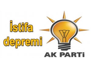 AKP'DE FLAŞ İSTİFALAR