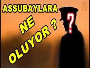 Astsubaylara Ne Oluyor ?