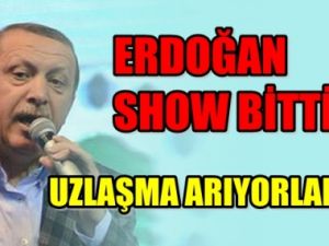 Erdoğan Show Bitti Uzlaşma Arayışları Başladı