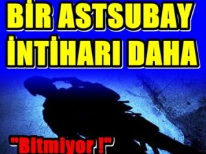 Bir astsubay intihar etti!