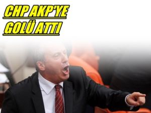 CHP'den AKP'ye Müthiş Gol