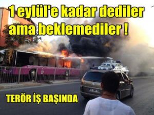 Yine Otobüs yaktılar