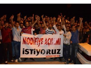 'MODİFİYE AÇILIMI İSTİYORUZ' EYLEMİ