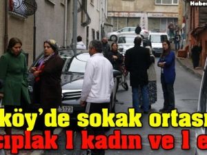 Kadıköy'de sokak ortasında çırılçıplak!