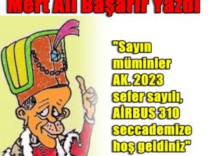 'AIRBUS 310 seccademize hoş geldiniz'