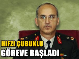 Hıfzı Çubuklu göreve başladı