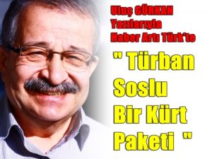 Türban Soslu 'KÜRT' Paketi