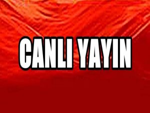 CANLI YAYIN-CUMHURBAŞKANLIĞI SEÇİMİ