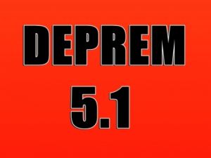 Deprem 5.1