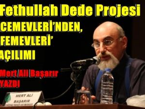 Fethullah Dede Projesi