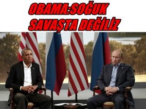 Soğuk Savaşta Değiliz