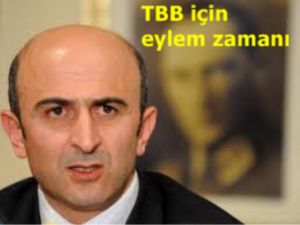 TBB için söz değil eylem zamanı!