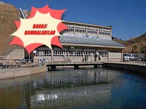 BARAJA BOMBA KOYUP PATLATTILAR