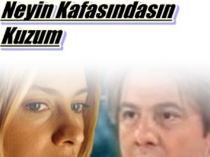 Neyin Kafasındasın Kuzum