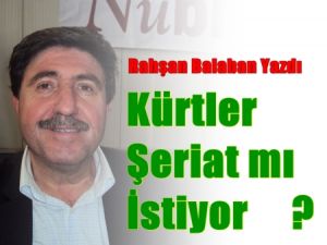 Kürtler, Şeriat mi istiyor?