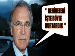 FLAŞ..FLAŞ..FLAŞ..AKP REHİNELERİ İŞTE BÖYLE KURTARMIŞ
